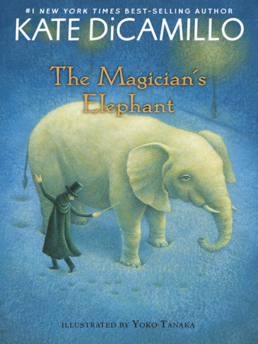 Title details for The Magician's Elephant by Kate DiCamillo - Wait list
